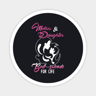 Mother And Daughter T Shirts Magnet